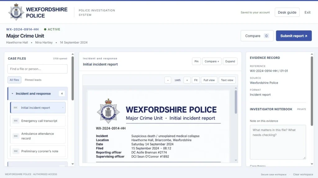 Your case files, evidence viewer and private notebook. All in one investigation.